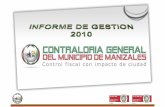 Informe de Gestión 2010 - Contraloría Manizales