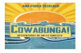 Cowabunga (ana seixlack) primeiro capitulo