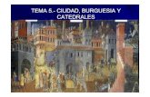TEMA 5. CIUDAD, BURGUESIA Y CATEDRALES