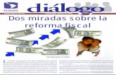 Diálogo 67 Nueva Época / Dos miradas sobre la reforma fiscal