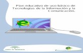 Plan educativo de uso básico deTecnologías de la Información y la Comunicación.