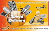 Speed Delivery llega a Cubix Guatemala