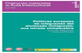 Políticas europeas de integración del alumnado inmigrante: una mirada comparativa. Por Laura Mijares