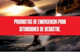 investigación: Productos de emergencia para casos de desastre