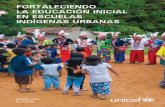 Fortaleciendo la educación inicial en escuelas indígenas urbanas