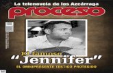 Revista Proceso N.1907: La telenovela de los Azcárraga-El famoso Jennifer EL OMNIPRESENTE TESTIGO