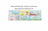 Realidad educativa guatemalteca