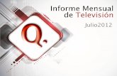 Informe Mensual TV. Julio 2012