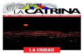 La Catrina // No.1 // La Ciudad