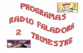 Programas Radio Faladora 2º T