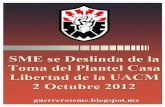 SME se Deslinda de la Toma del Plantel Casa Libertad de la UACM 2 Octubre 2012