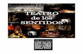 Teatro de los Sentidos / Presentación - español