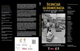 Informe: Silencial la Democrácia