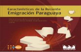 Caracteristicas reciente emigracion Paraguaya