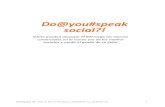 Do you speak social?