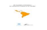 El Cambio Climático en América Latina y el Caribe