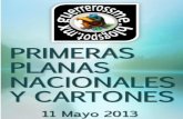 Primeras Planas Nacionales y Cartones 11 Mayo 2013