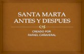 Fotos de Santa Marta
