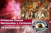 Primeras Planas Nacionales y Cartones 15 Septiembre 2013