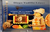 Gomez de la Serna era trotskista por Diego Vadillo López