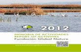Memoria de Actividades 2012. Fundación Global Nature