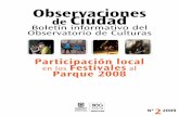 Boletín No. 2 Participación local en los Festivales al Parque 2008