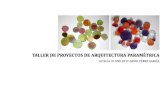 PROYECTOS DE ARQUITECTURA PARAMETRICA