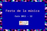 Festa de la música 2011-12