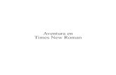 Aventura en Times New Roman