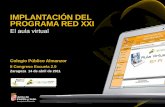 Implantación del programa RED 21: El aula virtual. Francisco Blanco Rubio