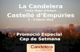 Promoció Especial la Candelera a Castelló d’Empúries