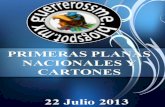 Primeras Planas Nacionales y Cartones 22 Julio 2013