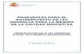 PROPUESTAS PARA EL ANTEPROYECTO DE LEY ORGÁNICA PARA LA MEJORA DE LA CALIDAD EDUCATIVA