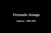 Fernando Arango - Replicas
