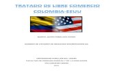TRATADO DE LIBRE COMERCIO ENTRE COLOMBIA Y ESTADOS UNIDOS.