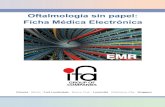 Oftalmología sin papel: Ficha Médica Electrónica