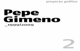 Pepe Gimeno 1999-2009 (parte 2)