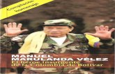 Manuel Marulanda Velez, el héroe insurgente de la Colombia de Bolívar