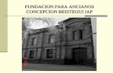 HISTORIA DE FUNDACION CONCEPCION BEISTEGUI IAP
