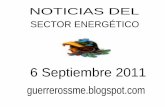 NOTICIAS DEL SECTOR ENERGÉTICO 6 Septiembre 2011