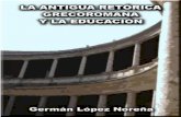 La antigua retórica grecoromana y la educación / López Noreña, Germán