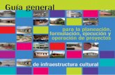 Guia General Infraestructura Cultura