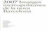 2007 Imatges metropolitanes de la nova Barcelona