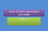 Crear un libro electrónico con audio/ ebook with audio