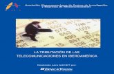 La tributación de las telecomunicaciones en iberoamérica