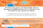 Protocolo de Abordaje de la Responsabilidad Penal Juvenil en la Provincia de Buenos Aires