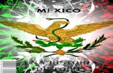 Mexico "Una Historia de Todos"