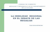 Debilidad regional en el debate de la Regalías