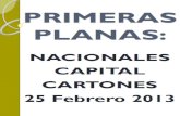 Primeras Planas Nacionales y Cartones 25 Febrero 2013
