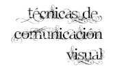 Tecnicas de Comunicacion Visual